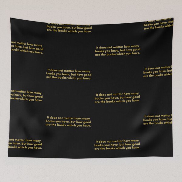 Item preview, It does not matter how many books you have, but how good are the books which you have. | Quote by Senece | Golden  designed and sold by Philosopherous.