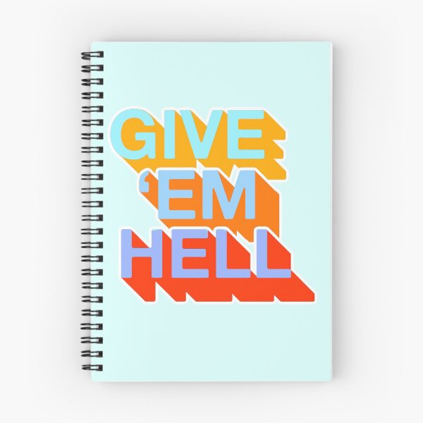 Item preview, Give 'em Hell designed and sold by AngelaFV.