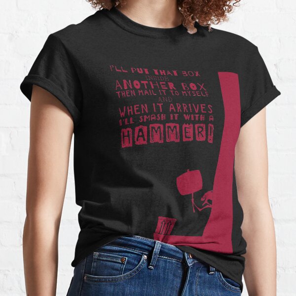 I'll Turn Him Into A Flea Classic T-Shirt