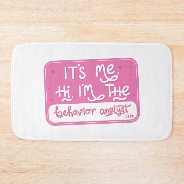 Item preview, I'm the Behavior Analyst - pink designed and sold by bcbayay designs.