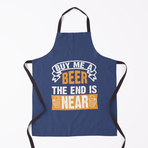 Item preview, Buy Me A Beer The End Is Near designed and sold by define design.