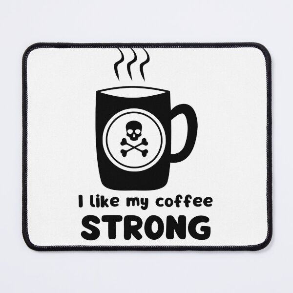 Item preview, I like my coffee STRONG designed and sold by PellSilversmith.