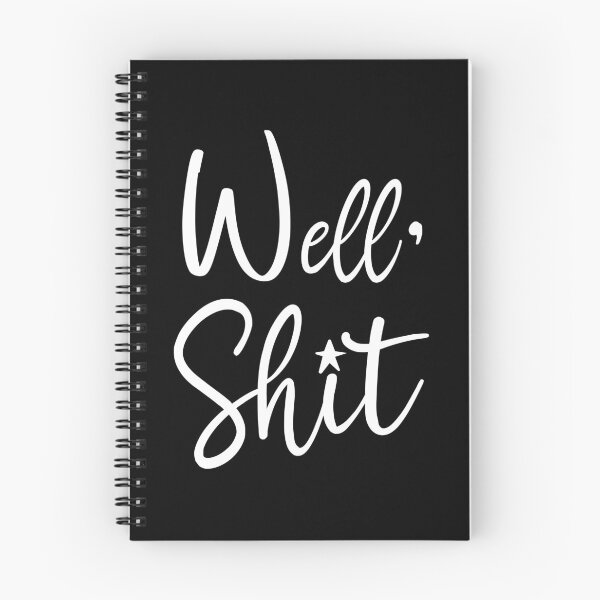Item preview, Well Shit Funny Sarcastic, Leslie Jordan Quotes designed and sold by donvector.