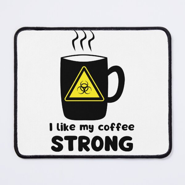Item preview, I like my coffee STRONG designed and sold by PellSilversmith.