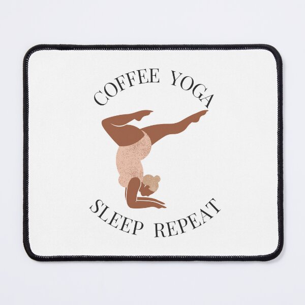 Item preview, Coffee Yoga Sleep Repeat designed and sold by karolaan.
