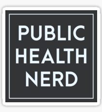 Public health nerd Sticker