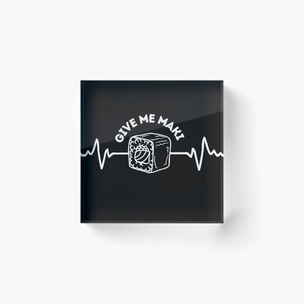 Item preview, Give Me Maki  - For Sushi Maki Lovers  designed and sold by netzzoart.