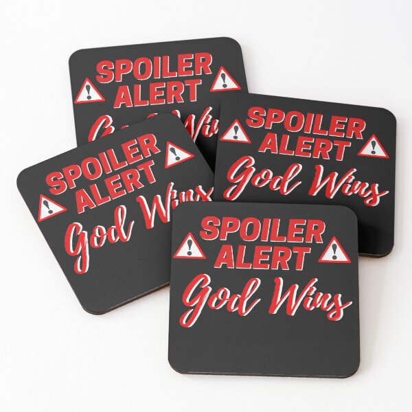 Item preview, Spoiler God Wins. Spoiler Alert God Wins designed and sold by CreacionsMeraki.