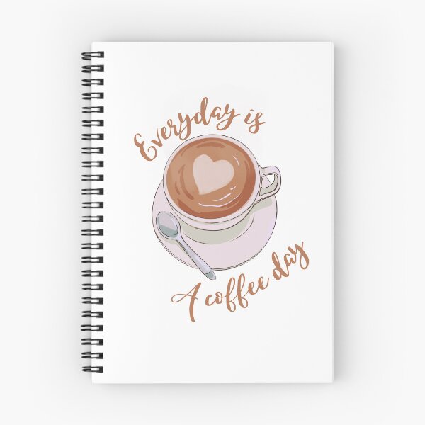Item preview, Everyday Is A Coffee Day designed and sold by OneDayCollected.