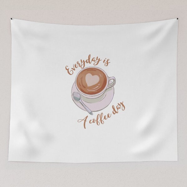 Item preview, Everyday Is A Coffee Day designed and sold by OneDayCollected.
