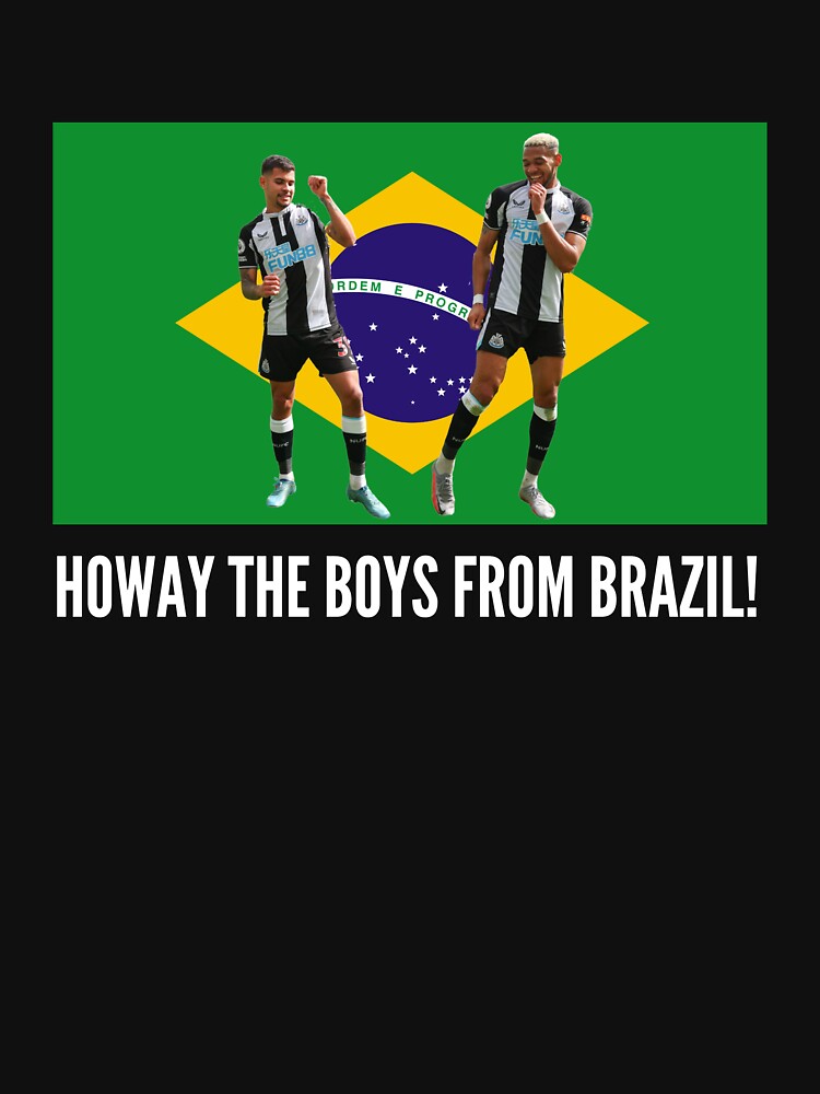 "Howay The Newcastle Boys From Brazil!" Tshirt for Sale by PKMDesigns