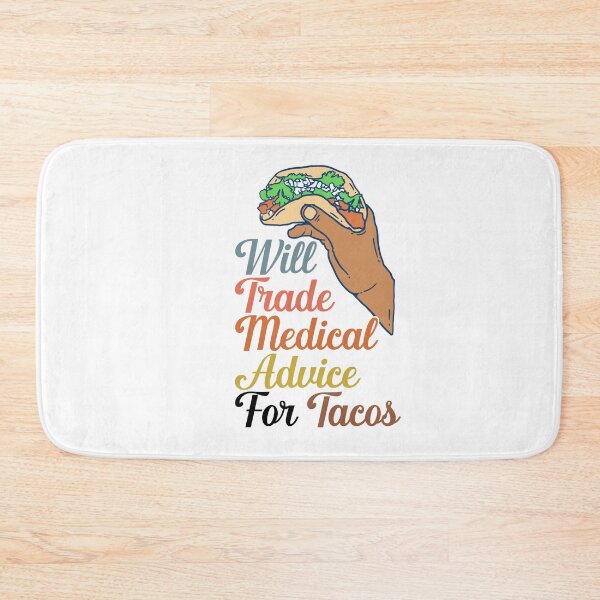 Artikelvorschau, Tausche medizinischen Rat gegen Tacos entworfen und verkauft von nextneveldesign.