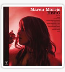 Maren Morris Hero Sticker