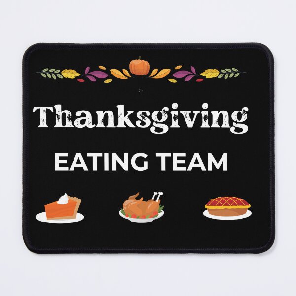 Item preview, Funny Family Thanksgiving Holiday Eating Team  designed and sold by Med ing.