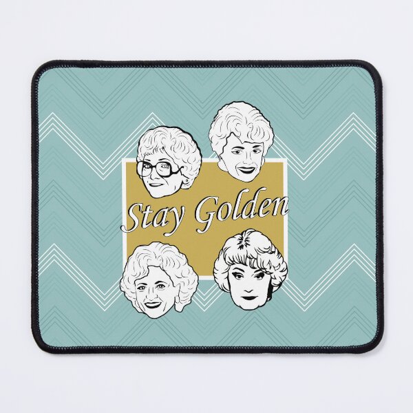 Item preview, Stay Golden (the Golden Girls) designed and sold by catalystdesign.