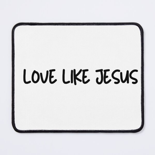 Item preview, love like jesus designed and sold by PURASAL.