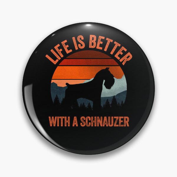 Item preview, Life Is Better With A Schnauzer Vintage Dog Gift  designed and sold by Guarddogdrive.