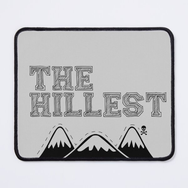 Item preview, The Hillest - BLK designed and sold by catalystdesign.