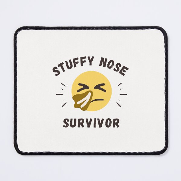 Item preview, Stuffy Nose Survivor Cool Designs designed and sold by Manilyn0907.