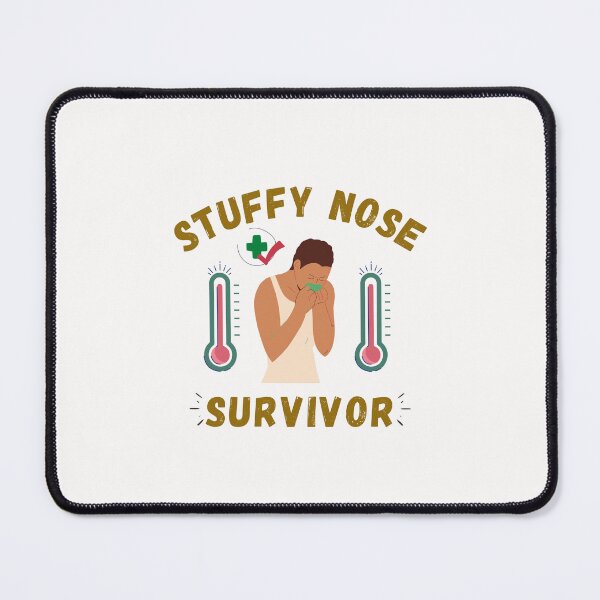 Item preview, Stuffy Nose Survivor Cool Designs designed and sold by Manilyn0907.