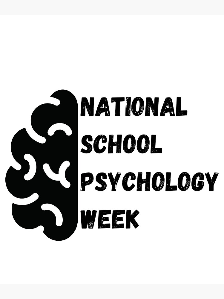 "National School Psychology Week" Poster for Sale by waylei Redbubble