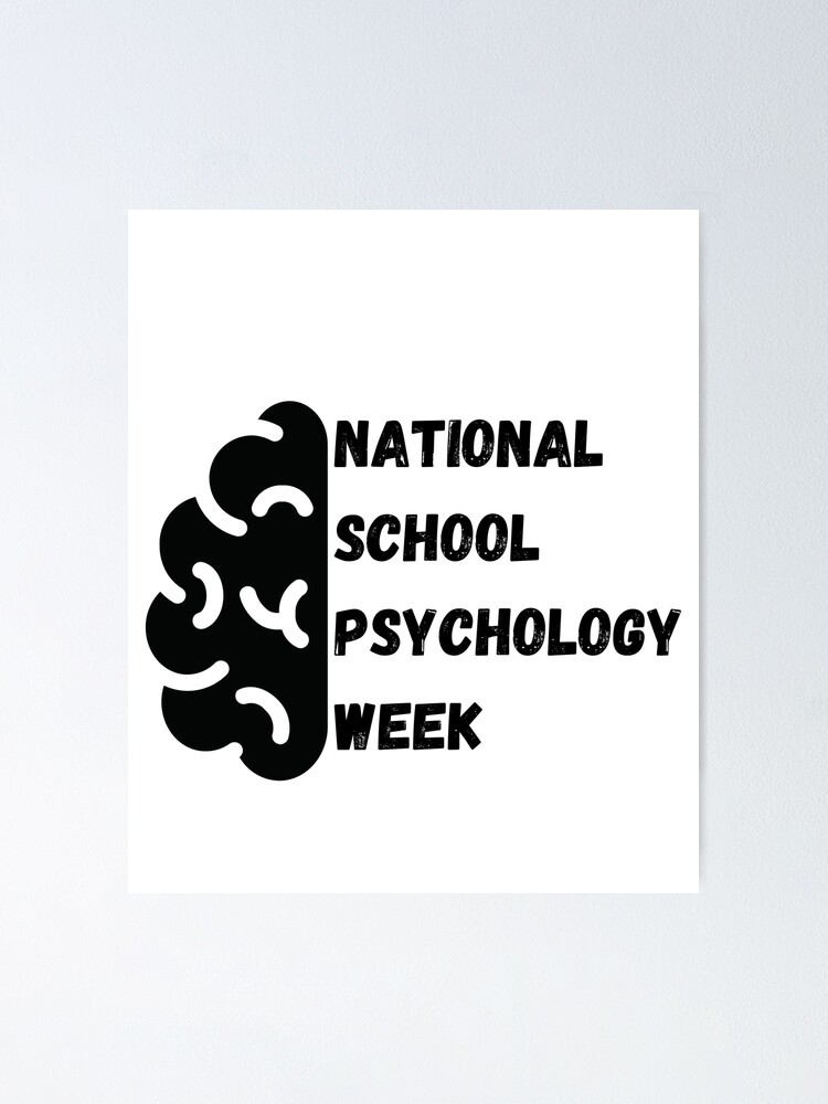 "National School Psychology Week" Poster for Sale by waylei Redbubble