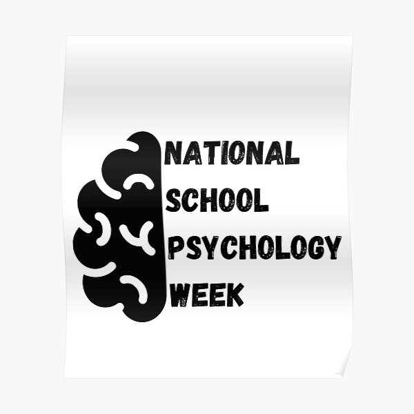 "National School Psychology Week" Poster for Sale by waylei Redbubble