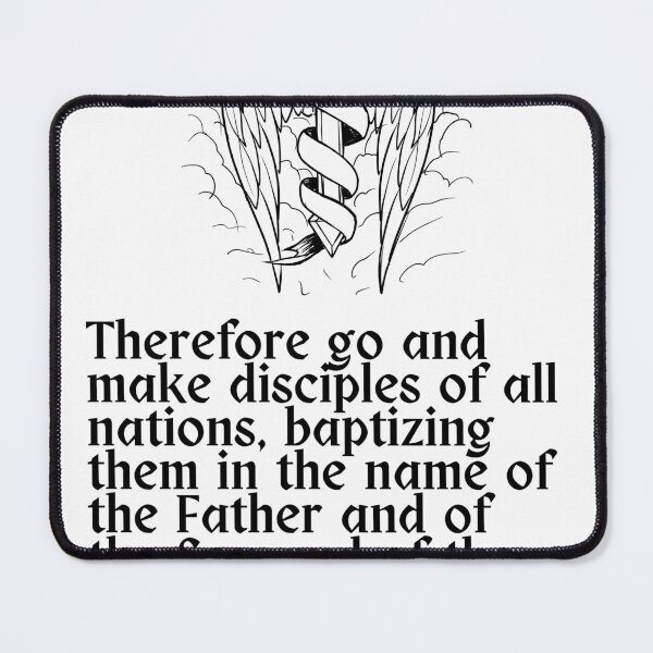Item preview, Bible Verse: Matthew 28:19 Go forth and make disciples designed and sold by VerseforWear.