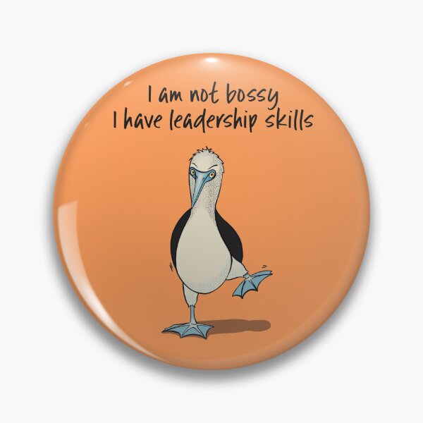 Item preview, I am not bossy, I just have leadership skills designed and sold by marina63.