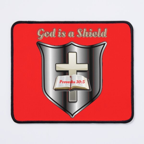 Item preview, God Is A Shield ~ Proverbs 30:5 designed and sold by RhondaCGoins.