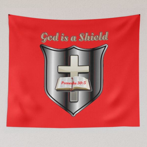 Item preview, God Is A Shield ~ Proverbs 30:5 designed and sold by RhondaCGoins.