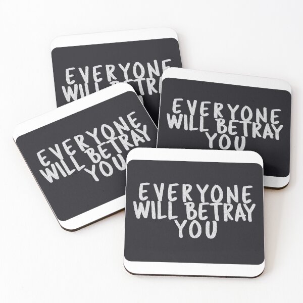 Item preview, everyone will betray you designed and sold by rynbower.