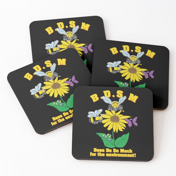 Item preview, BDSM Bees Do So Much For The Environment designed and sold by Big Twelve.