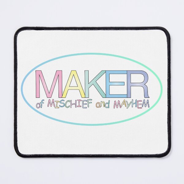 Item preview, Maker of Mischief and Mayhem - pastel designed and sold by SpankoPodcast.