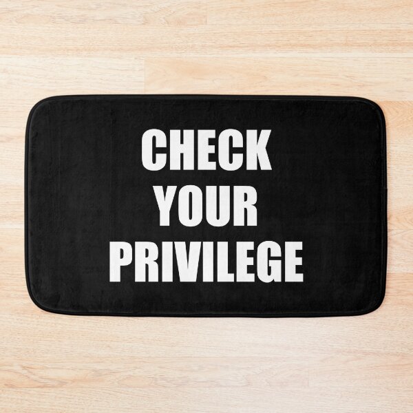 Item preview, Check your privilege designed and sold by Inspirationmotivation.