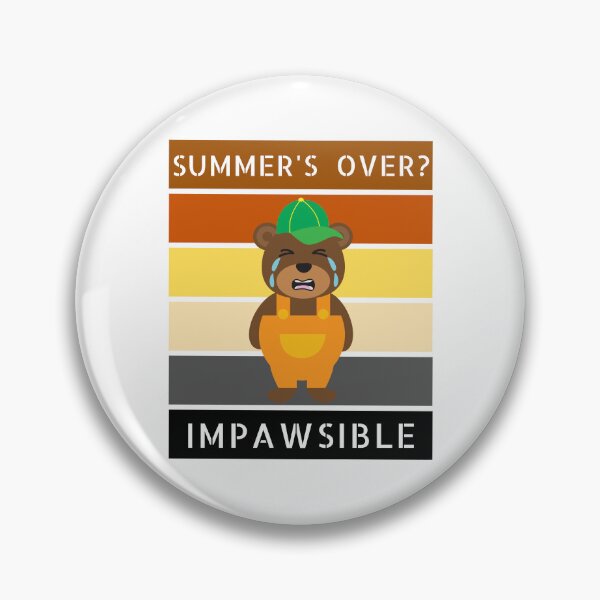Item preview, WOOFZ® Summer's Over? ImPAWsible designed and sold by woofz.