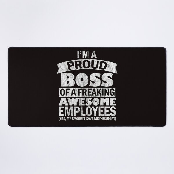 Item preview, I'm A Proud Boss Of Freaking Awesome Employees designed and sold by Best Selling ⭐⭐⭐⭐⭐(9.0).