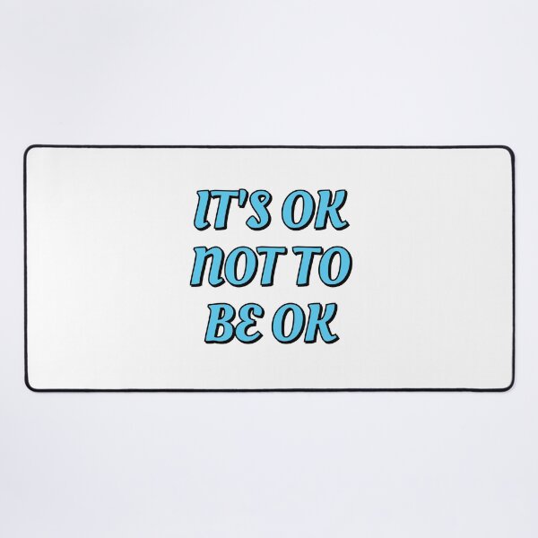 Item preview, OK not to be OK - mental health awareness designed and sold by Inspirationmotivation.