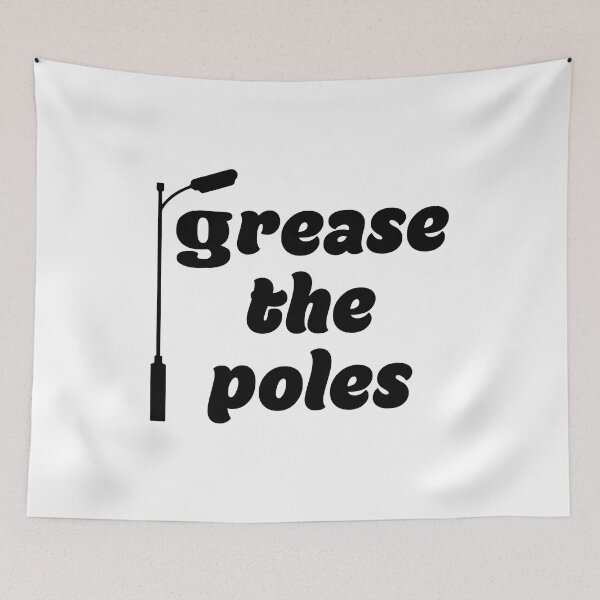 Item preview, Grease The Poles Philadelphia designed and sold by TheBestArt2022.