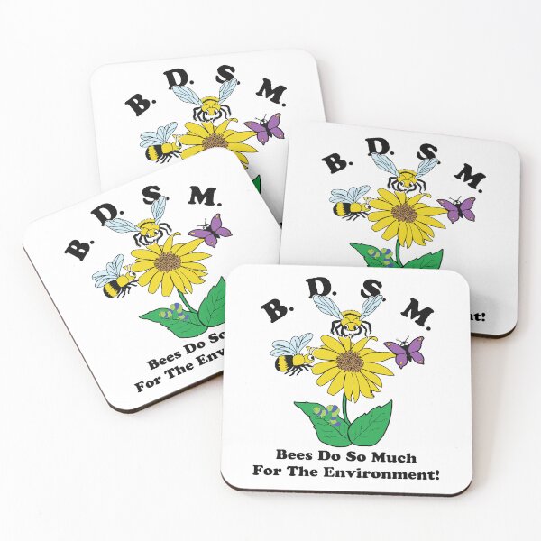 Item preview, BDSM Bees Do So Much For The Environment designed and sold by Big Twelve.