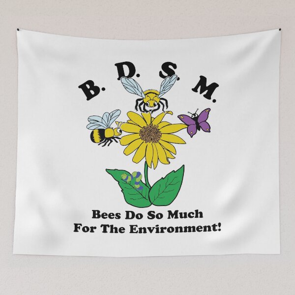 Item preview, BDSM Bees Do So Much For The Environment designed and sold by Big Twelve.
