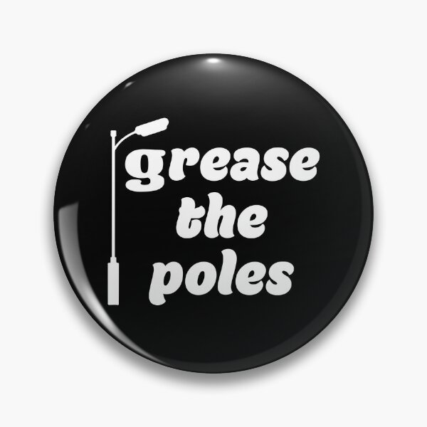 Item preview, Grease The Poles Philadelphia designed and sold by TheBestArt2022.