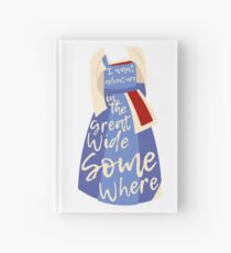 Great Wide Somewhere Hardcover Journal