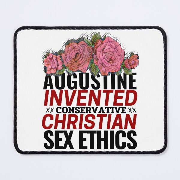 Item preview, Augustine Invented Conservative Christian Sex Ethics designed and sold by holyqueerit.