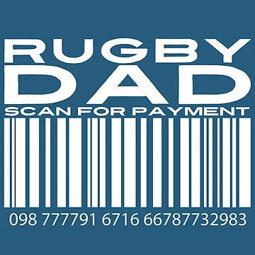 Artwork thumbnail, Rugby Dad Scan For Payment | Rugby Dad | Rugby rules | Rugger | Ruck (Black Lettering Available) by Wavecrest Wearables
