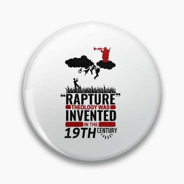 Item preview, Rapture Theology was Invented in the 19th Century designed and sold by holyqueerit.