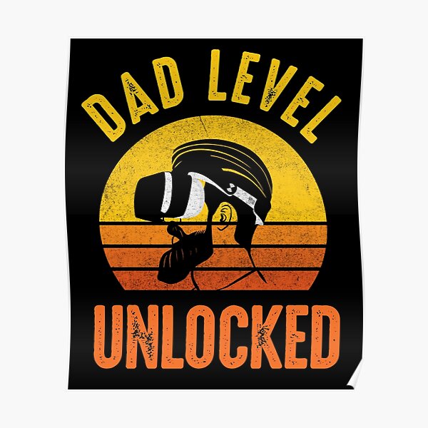 Leveled To Daddy Day Virtual Reality For Dads Play VR" Poster for Sale by DadJokeDescript | Redbubble