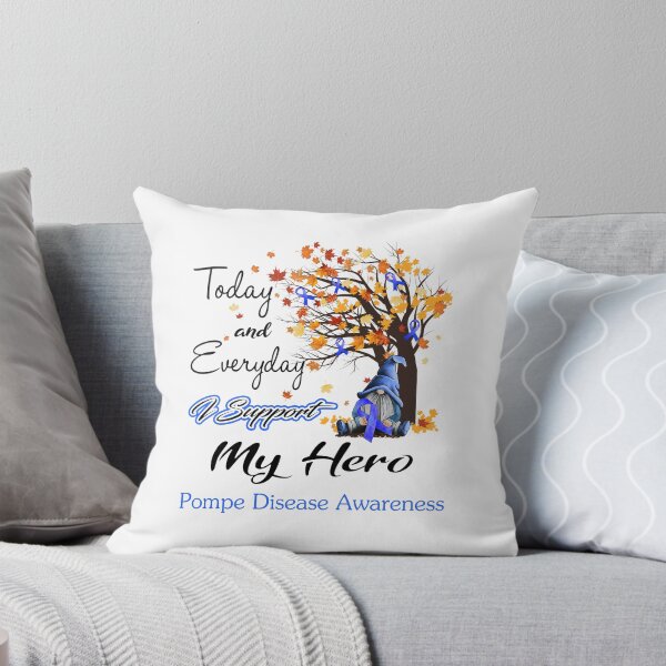 Item preview, Pompe Disease Awareness - Today and Everyday i support My Hero designed and sold by Aaron309.