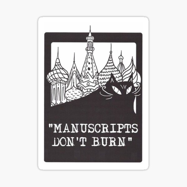 Item preview, The master and Margarita- manuscripts don't burn designed and sold by meredithwheat.