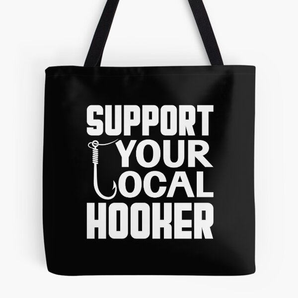 Item preview, Support Your Local Hooker designed and sold by Big Twelve.